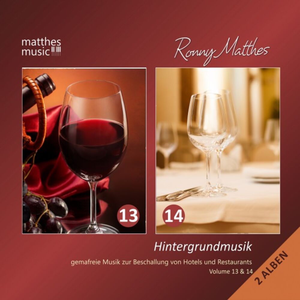 Picture of Hintergrundmusik, Vol. 13 & 14 - Gemafreie Musik zur Beschallung von Hotels & Restaurants (inkl. Entspannungsmusik & Klaviermusik)