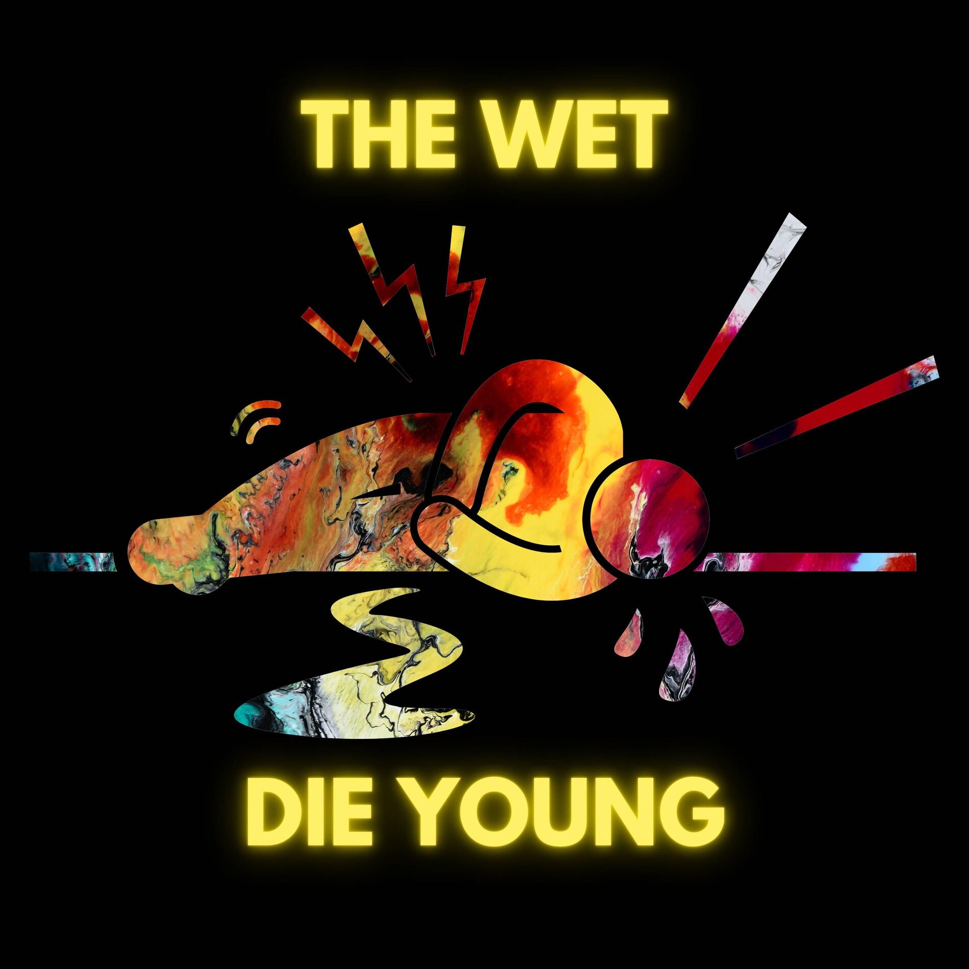 Album cover of The Wet Die Young