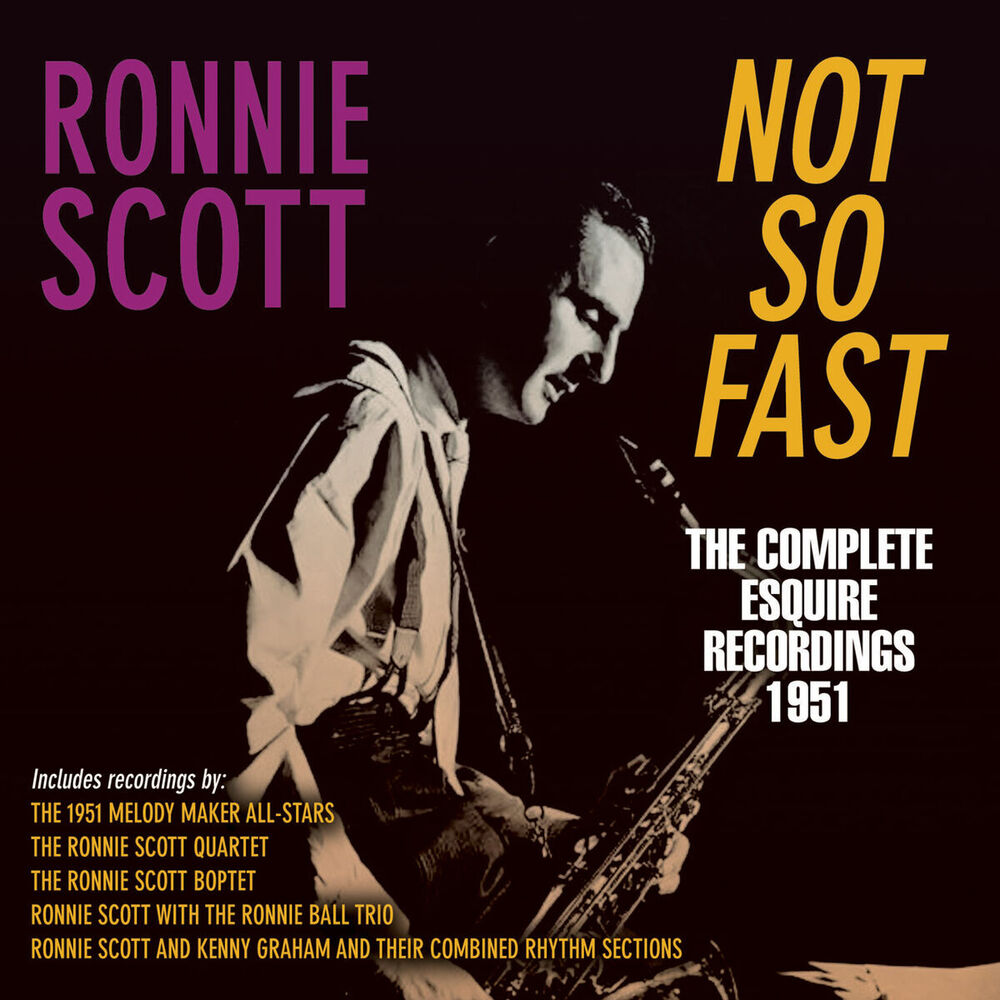 Picture of Not so Fast - The Complete Esquire Recordings 1951