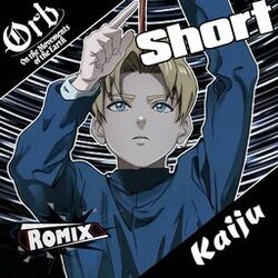 Kaiju "Short Ver" (Orb: On the Movements of the Earth)