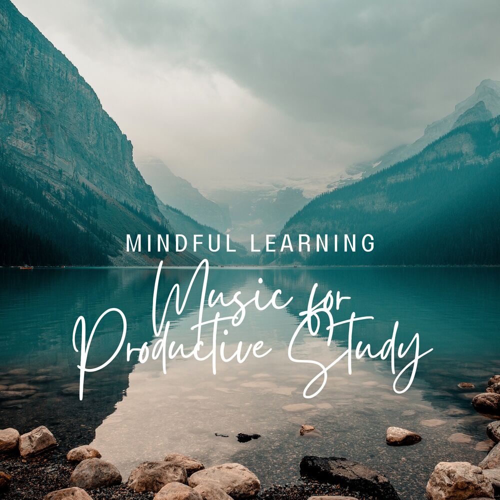 Picture of Music for Productive Study: Mindful Learning