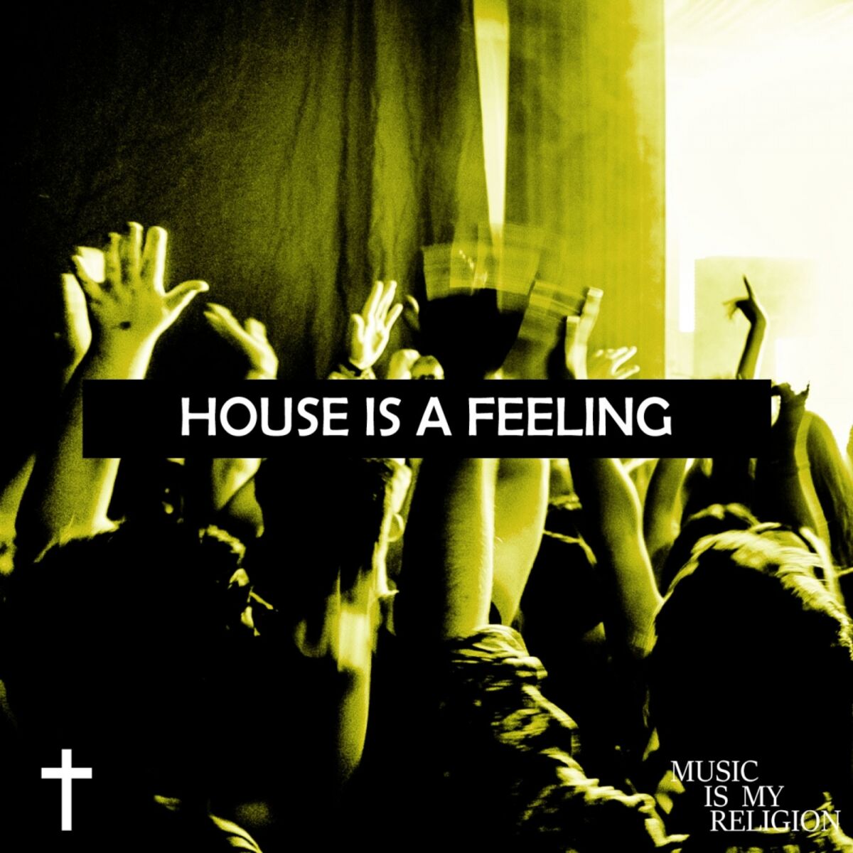 Album cover of House Is A Feeling