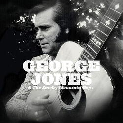 Cover of George Jones & The Smoky Mountain Boys