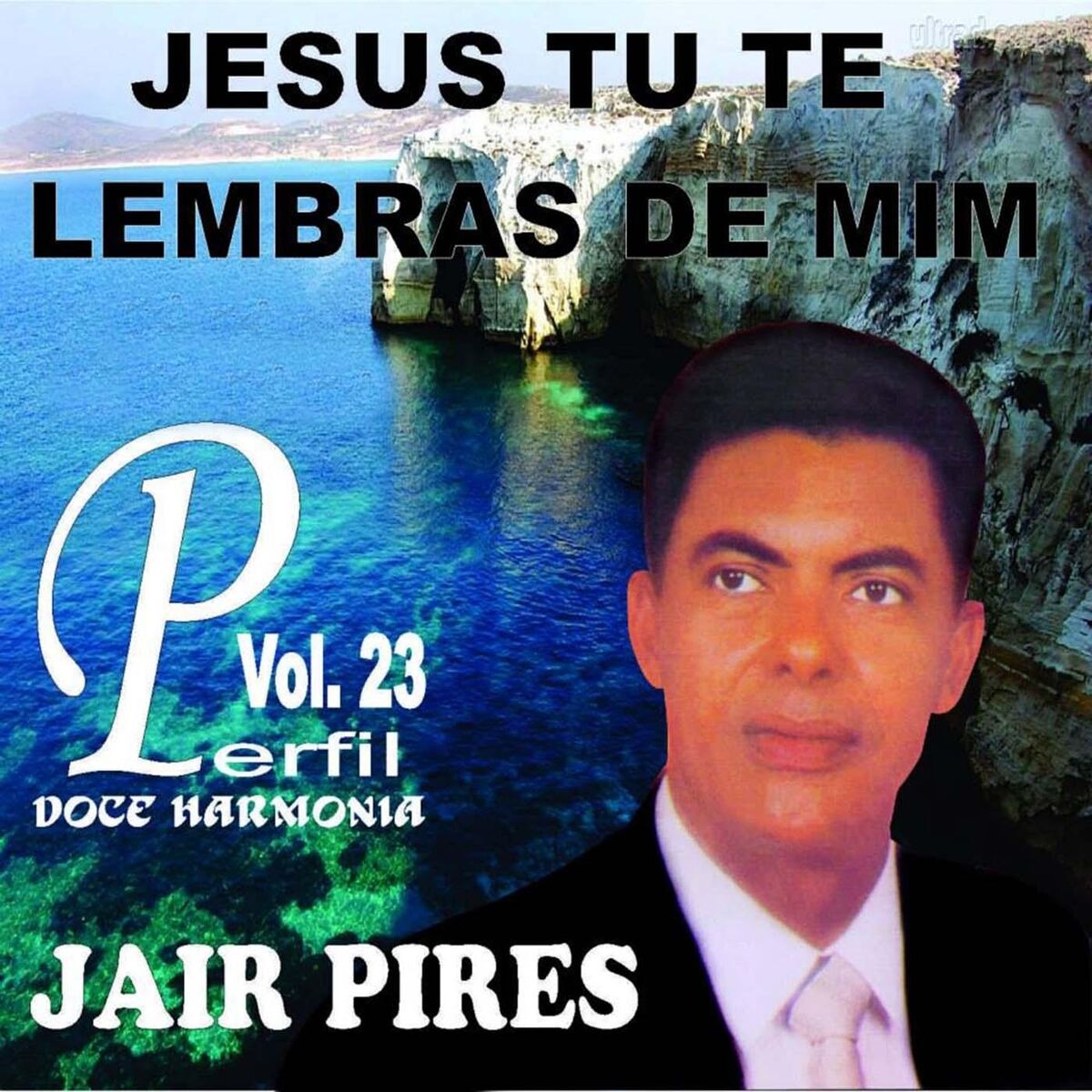 Album cover of Jesus Tu Te Lembras de Mim, Vol. 23
