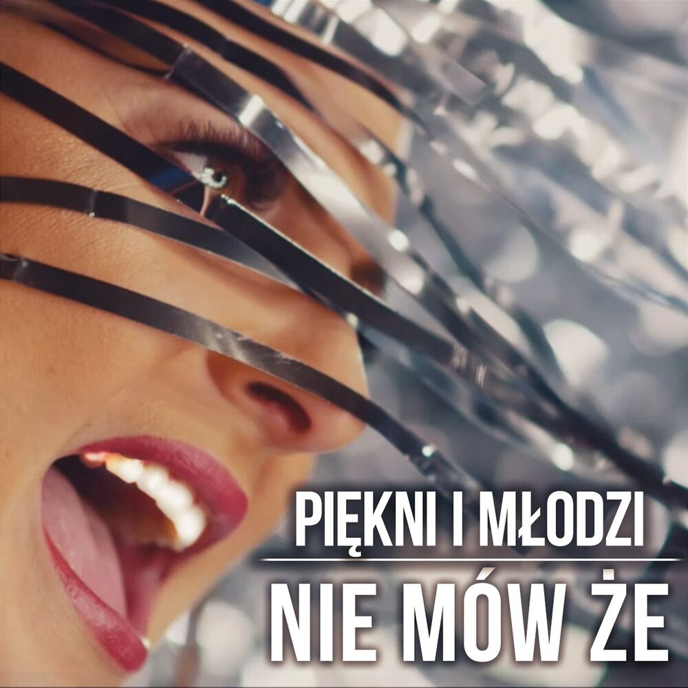 Picture of Nie mów że (Radio Edit)