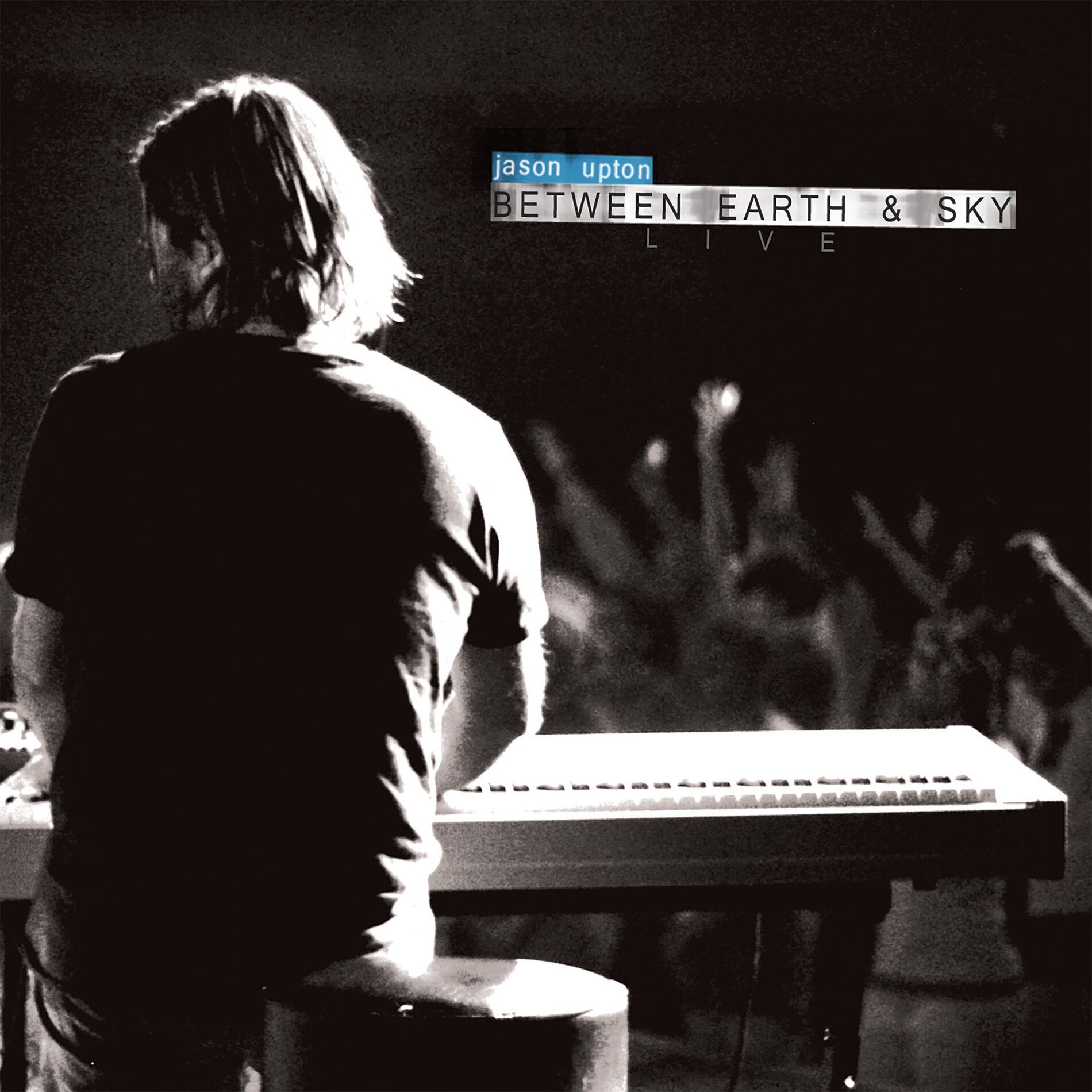 Album cover of Between Earth & Sky (Live)