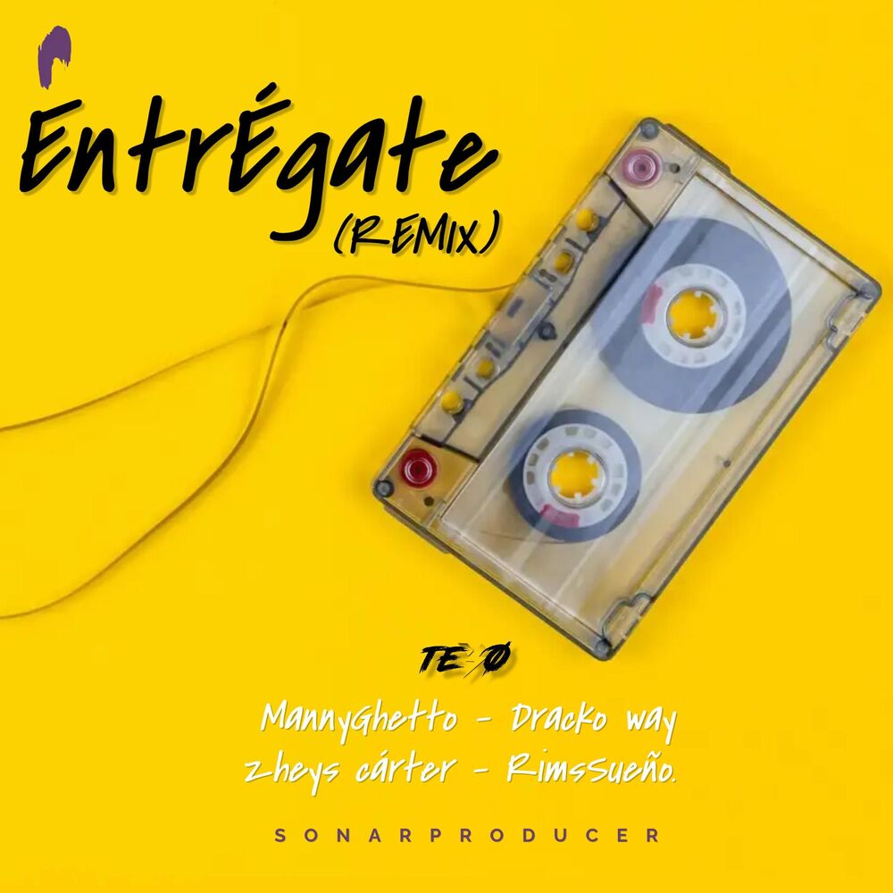 Picture of Entrégate (feat. MannyGhetto, Zheys Cárter, Dracko Way & RimsSueño) [Remix]