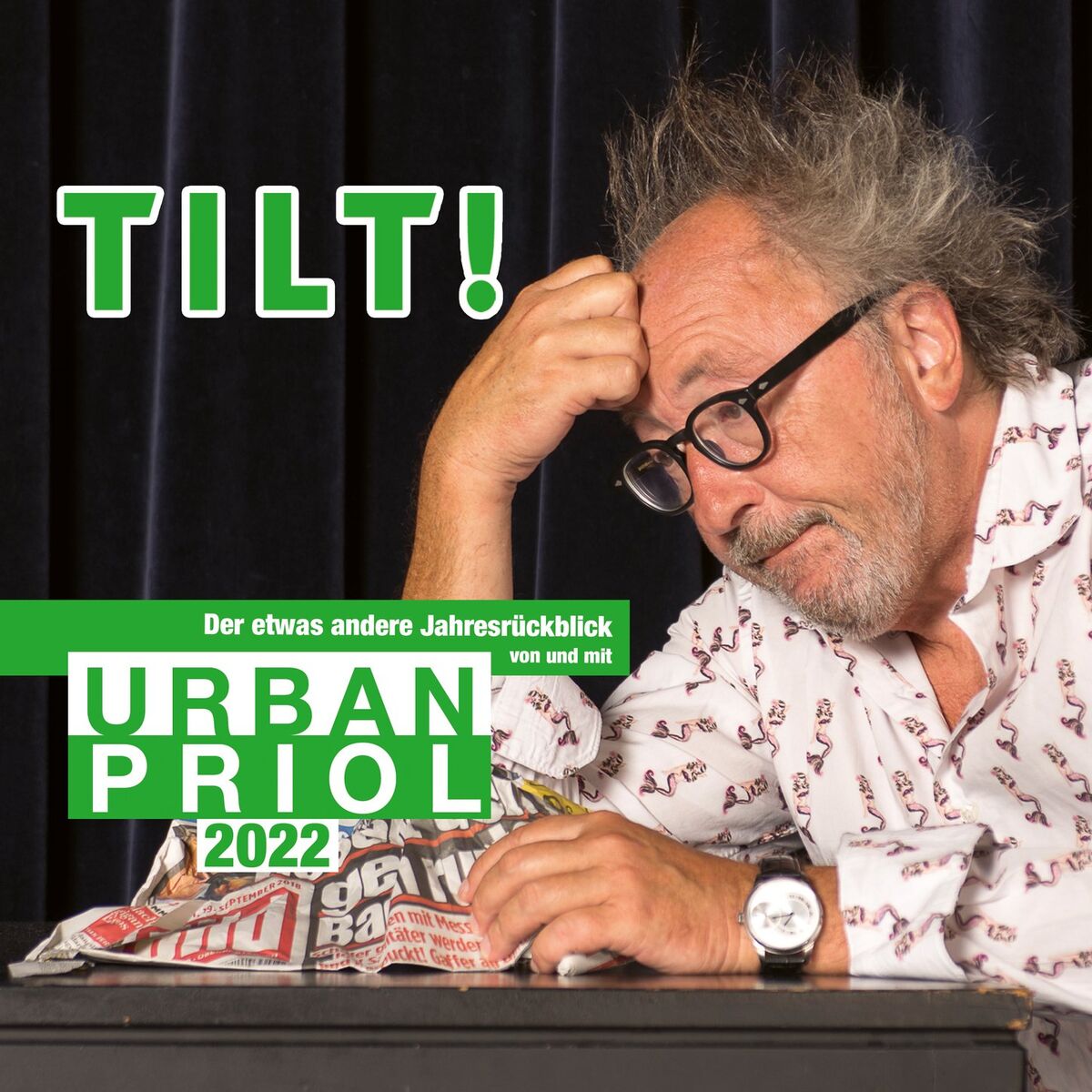 Album cover of TILT! 2022 - Der etwas andere Jahresrückblick von und mit Urban Priol