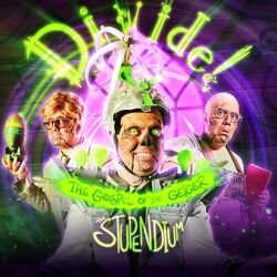 Cover of Divide! The Gospel of the Geiger (A Fallout Musical)