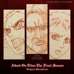 Cover of Attack on Titan The Final Season Original Soundtrack