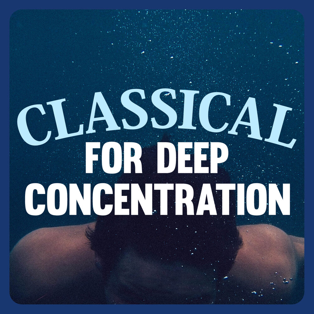 Picture of Classical for Deep Concentration