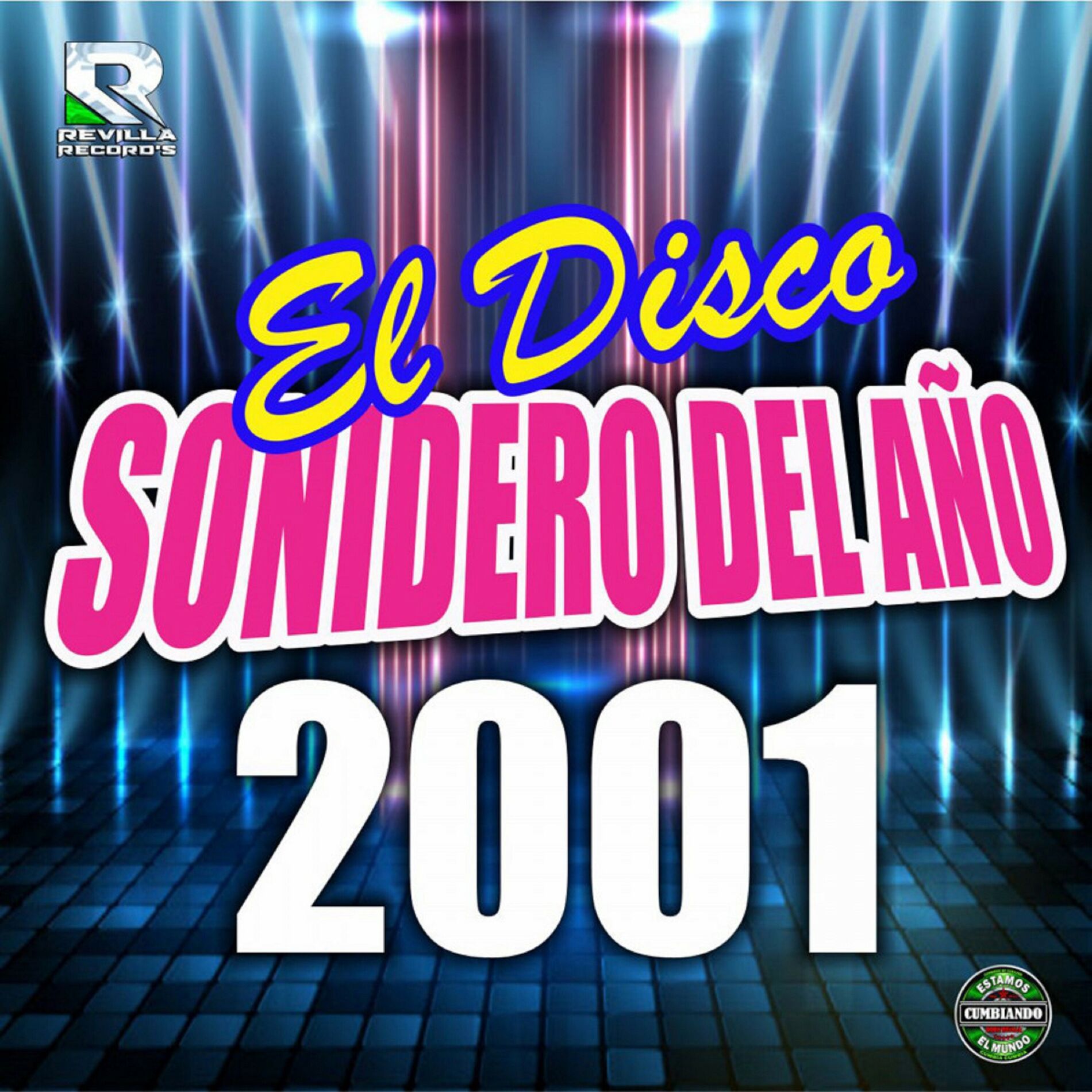 Album cover of El Disco Sonidero del Año 2001