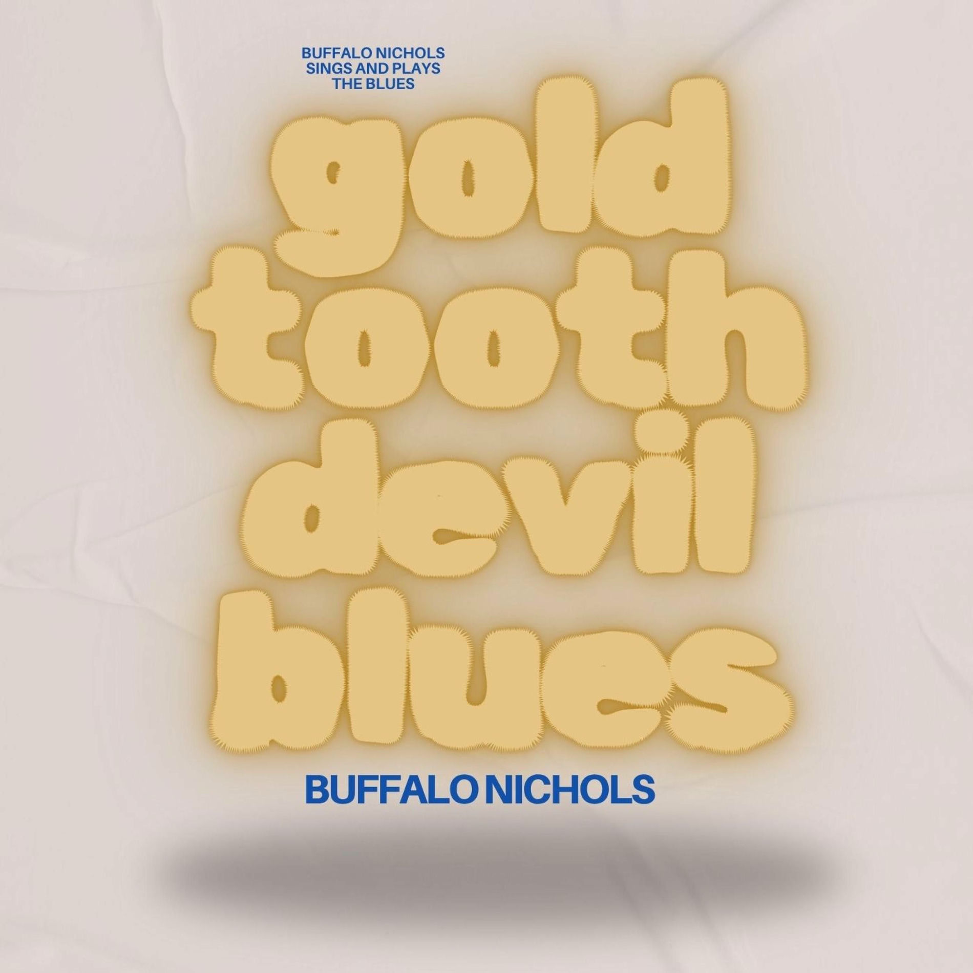 Album cover of Gold Tooth Devil Blues