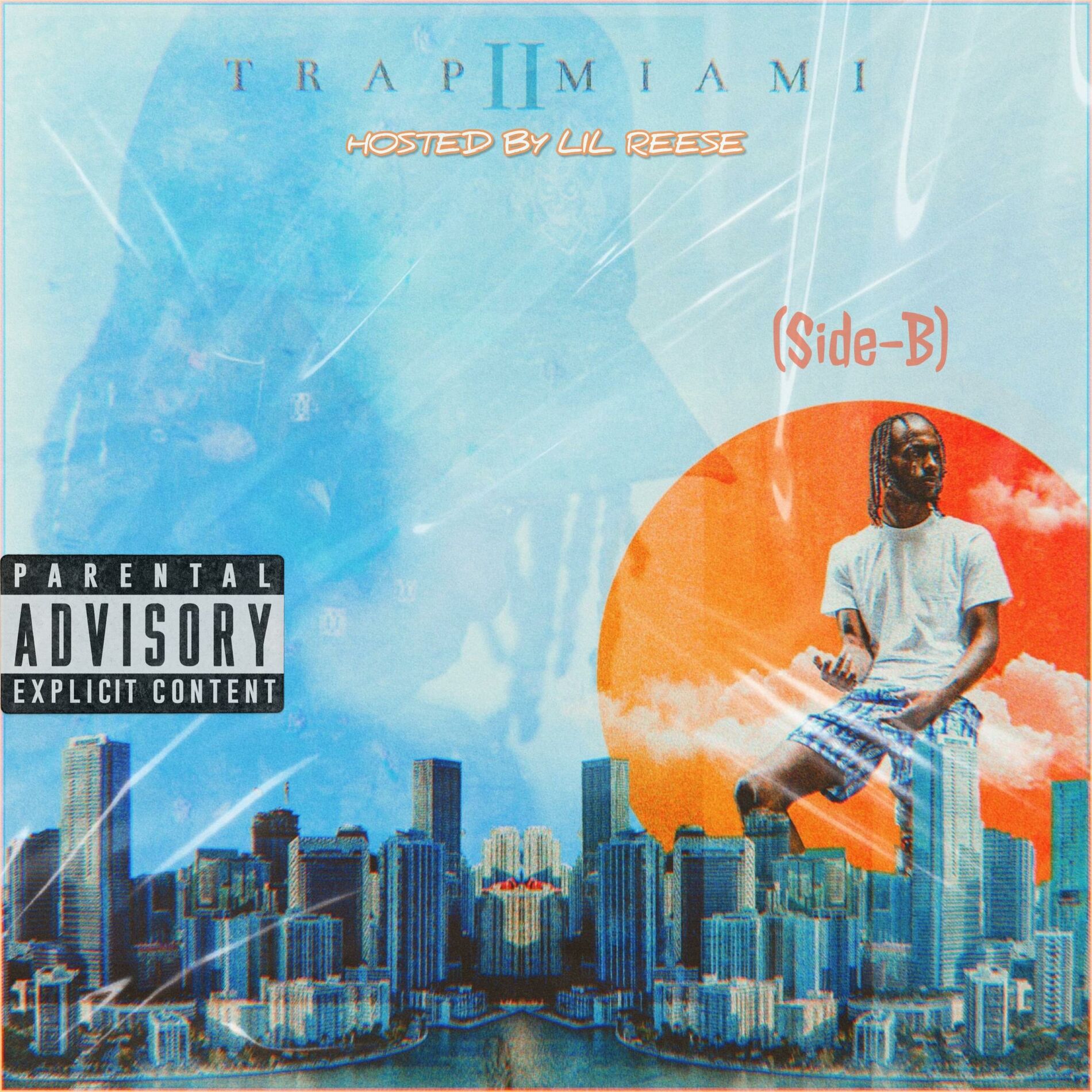 Album cover of Trap Miami II (Side-B: Hosted by Lil Reese)