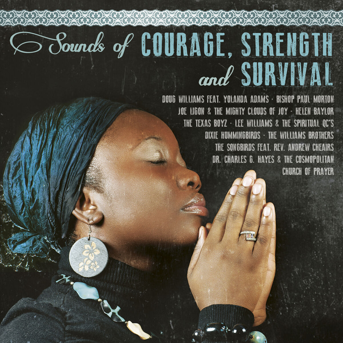 Album cover of Sounds of Courage, Strength & Survival