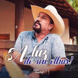 Cover of A Luz do Seu Olhar