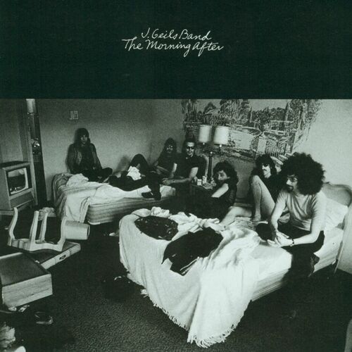 The J. Geils Band - The Morning After | Deezer