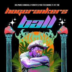 Cover of Bilmuri Presents: The Hog Crankers Ball (Live)
