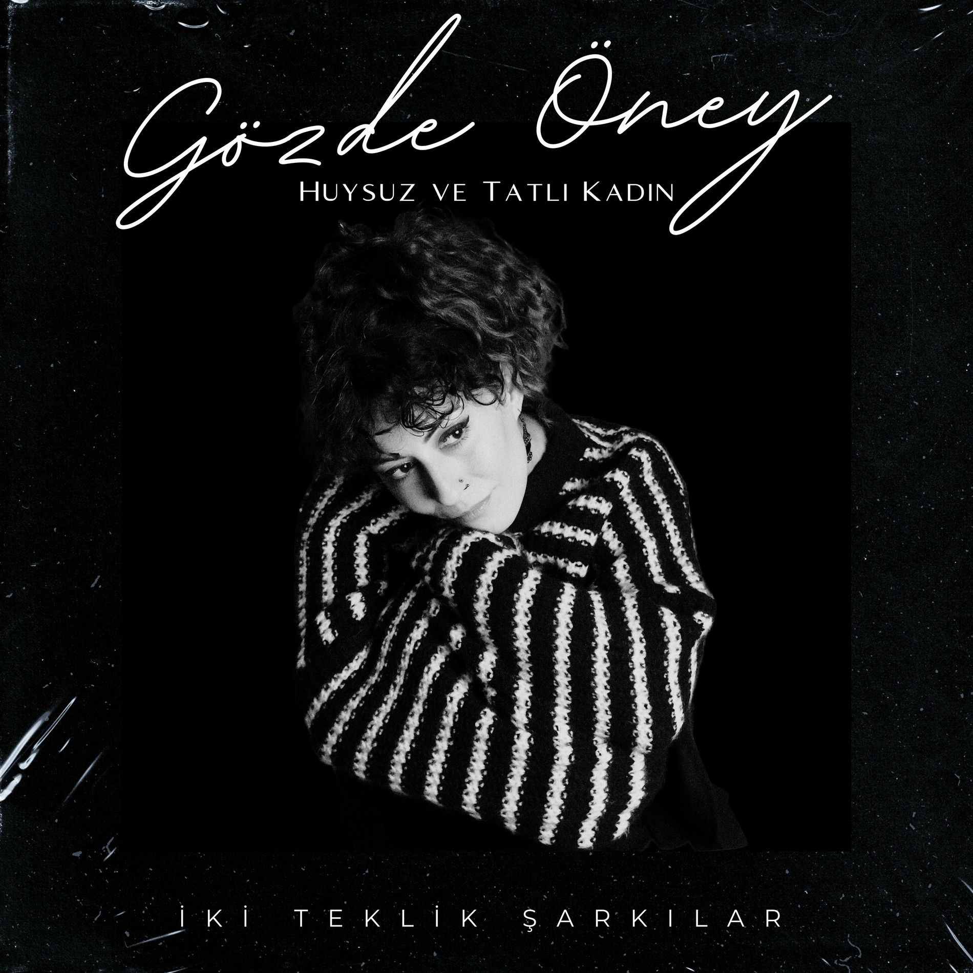 Album cover of Huysuz ve Tatlı Kadın