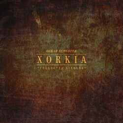 Cover of Xorkia (Collected Singles)