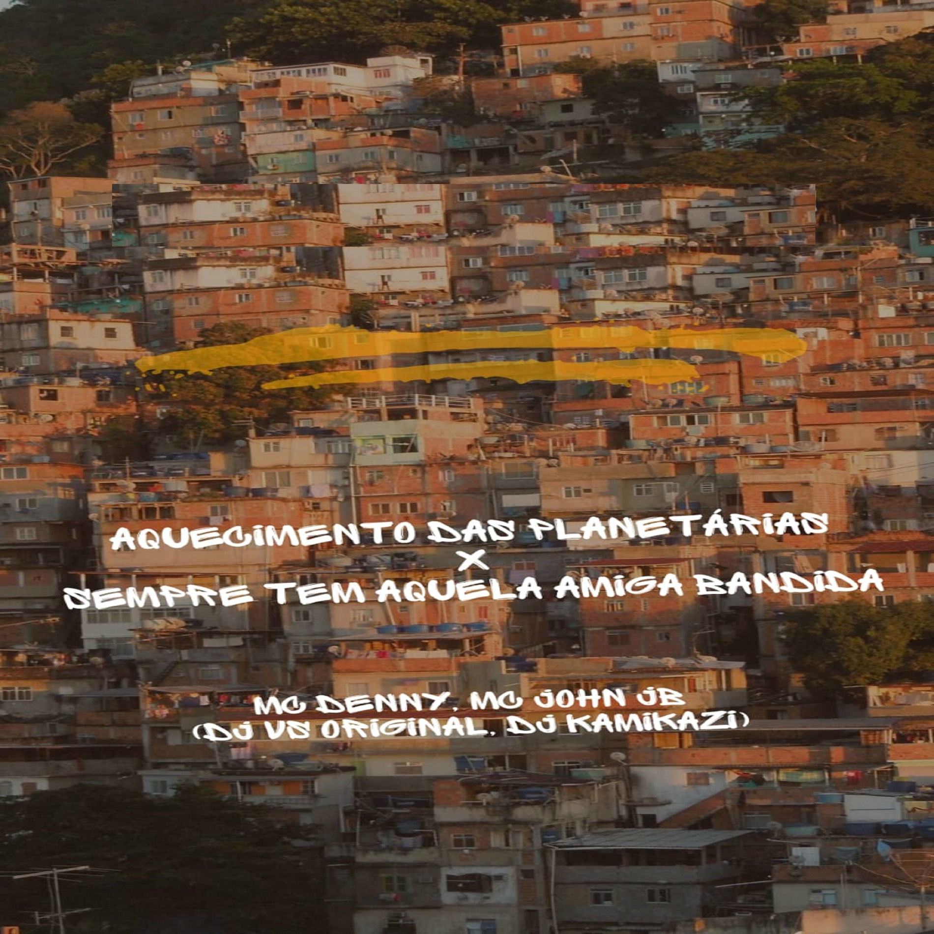 Album cover of Aquecimento das Planetárias x Sempre tem aquela amiga Bandida