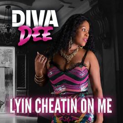 Cover of Lyin Cheatin on Me
