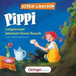 Cover of Pippi Langstrumpf bekommt feinen Besuch und andere Abenteuer