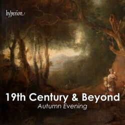Cover of 19th Century & Beyond - Autumn Evening