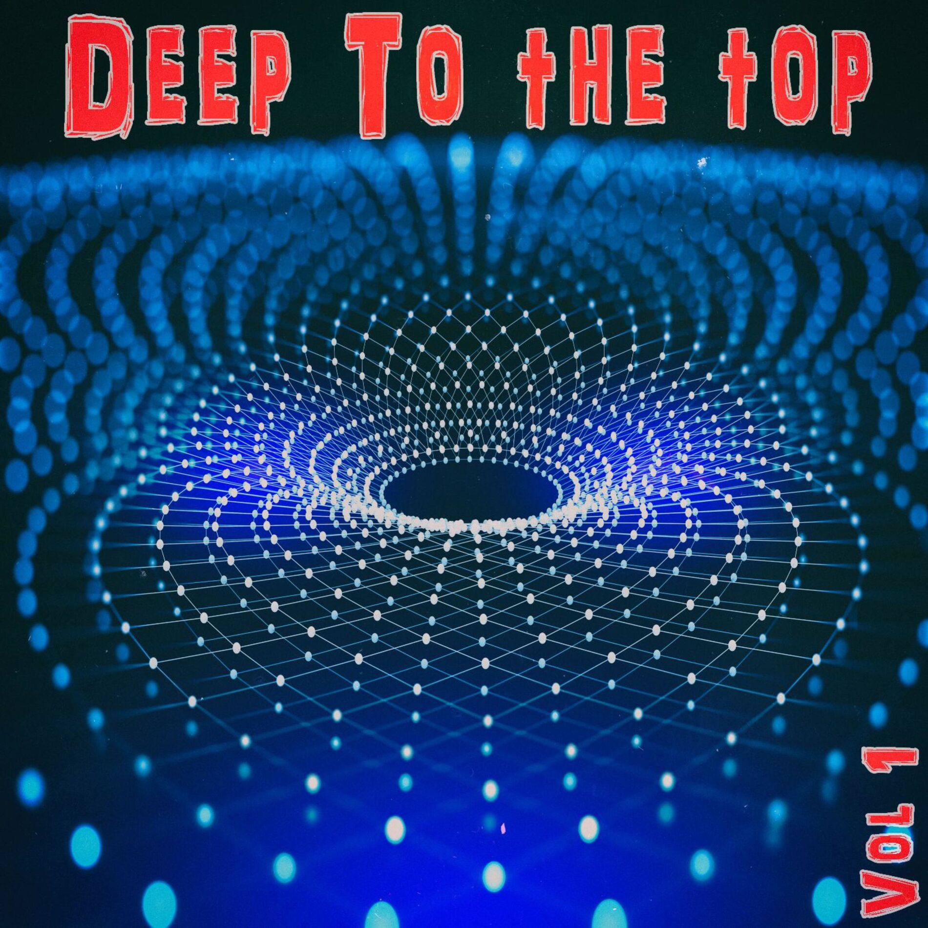 Album cover of Deep to the Top, Vol. 1 - Deep House & Club Trax (Album)