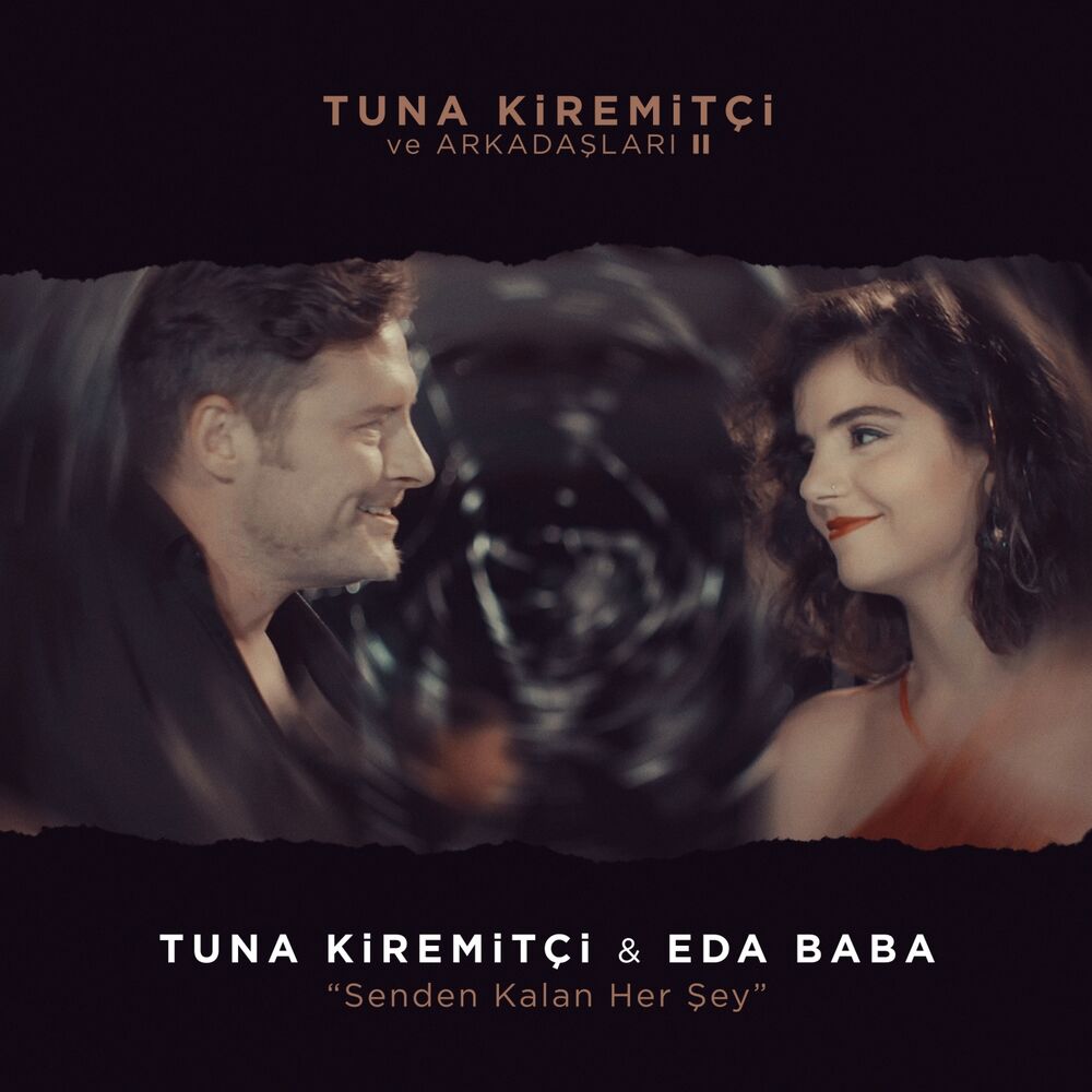 Picture of Senden Kalan Her Şey (Tuna Kiremitçi ve Arkadaşları Vol. 2)