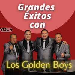 Cover of Grandes Éxitos Con los Golden Boys, Vol. 4