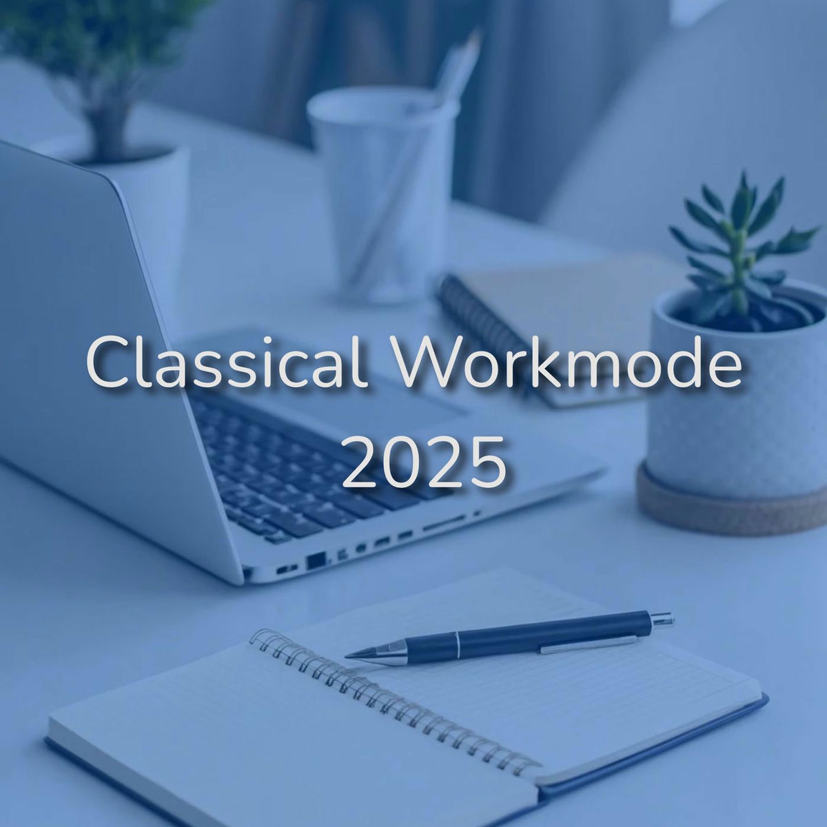 Album cover of Classical Workmode 2025