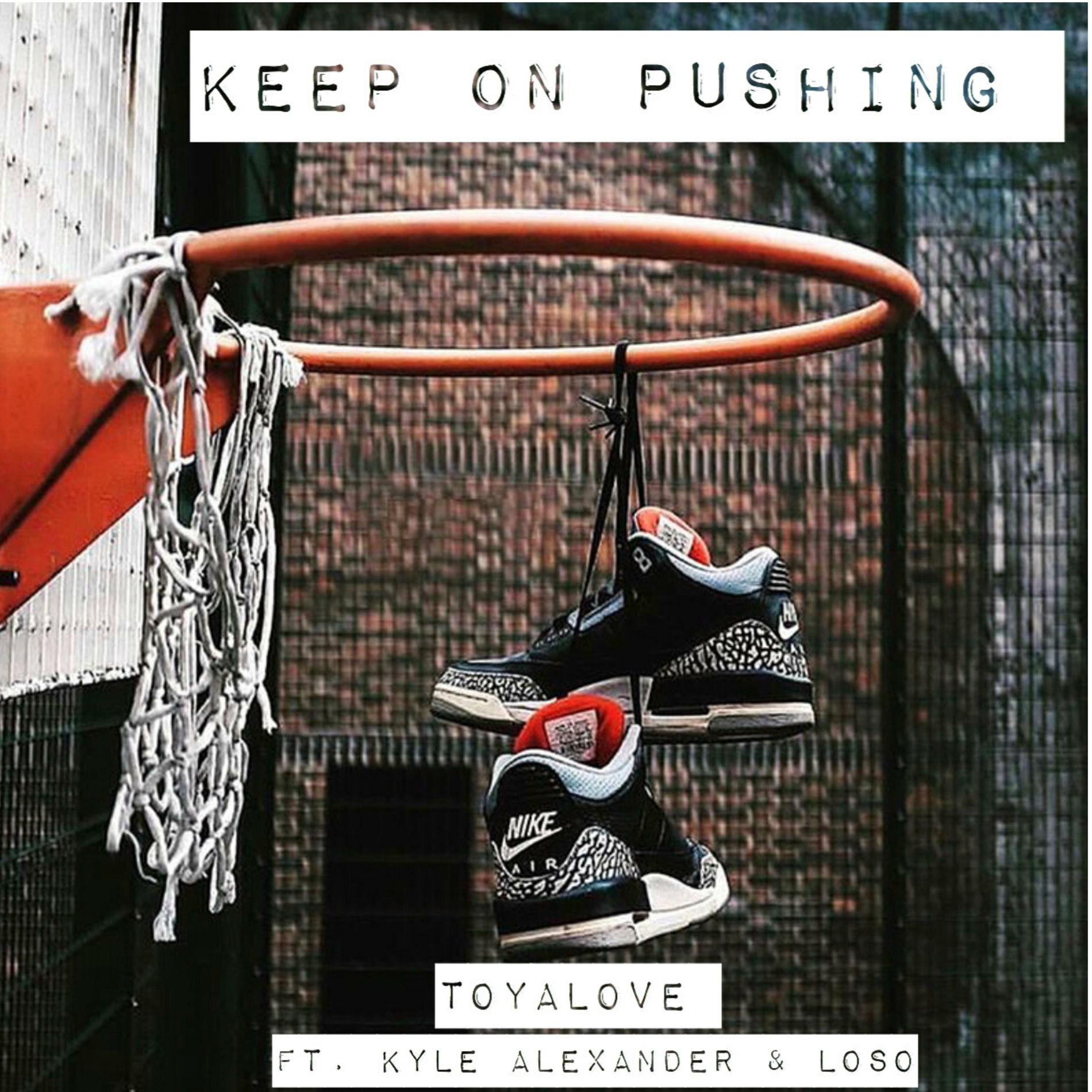 Album cover of Keep on Pushing (feat. Kyle Alexander & Loso)