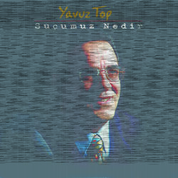 Cover of Suçumuz Nedir