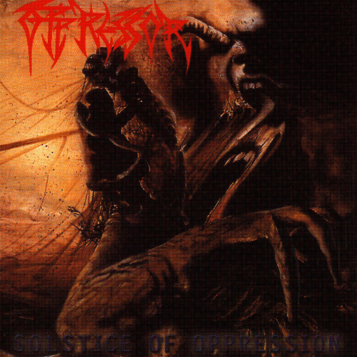 Oppressor - Solstice Of Oppression | Deezer