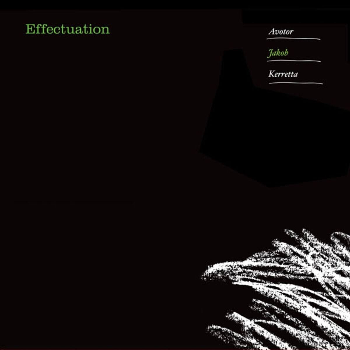 Album cover of Effectuation