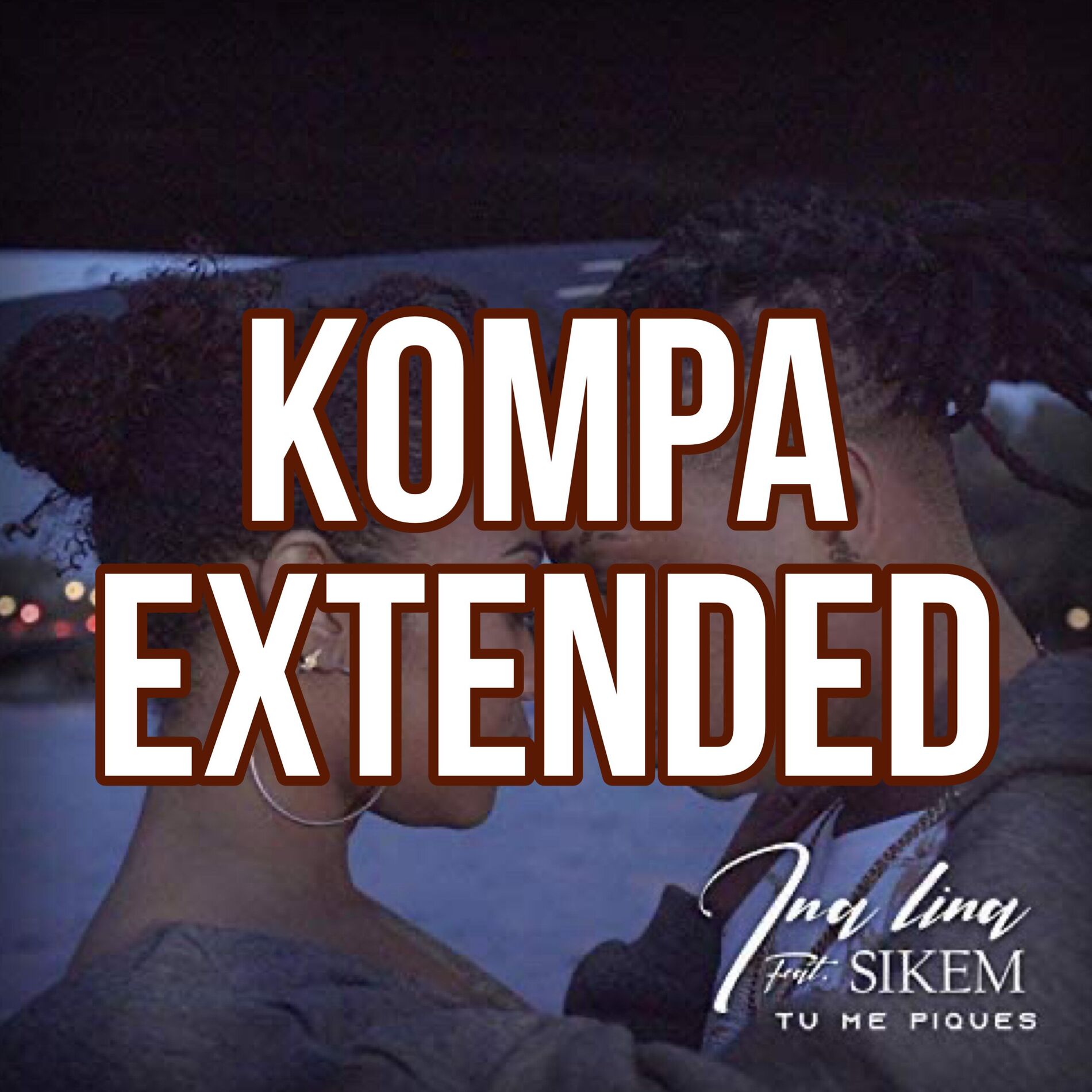 Album cover of Tu me pique (Kompa Extended)