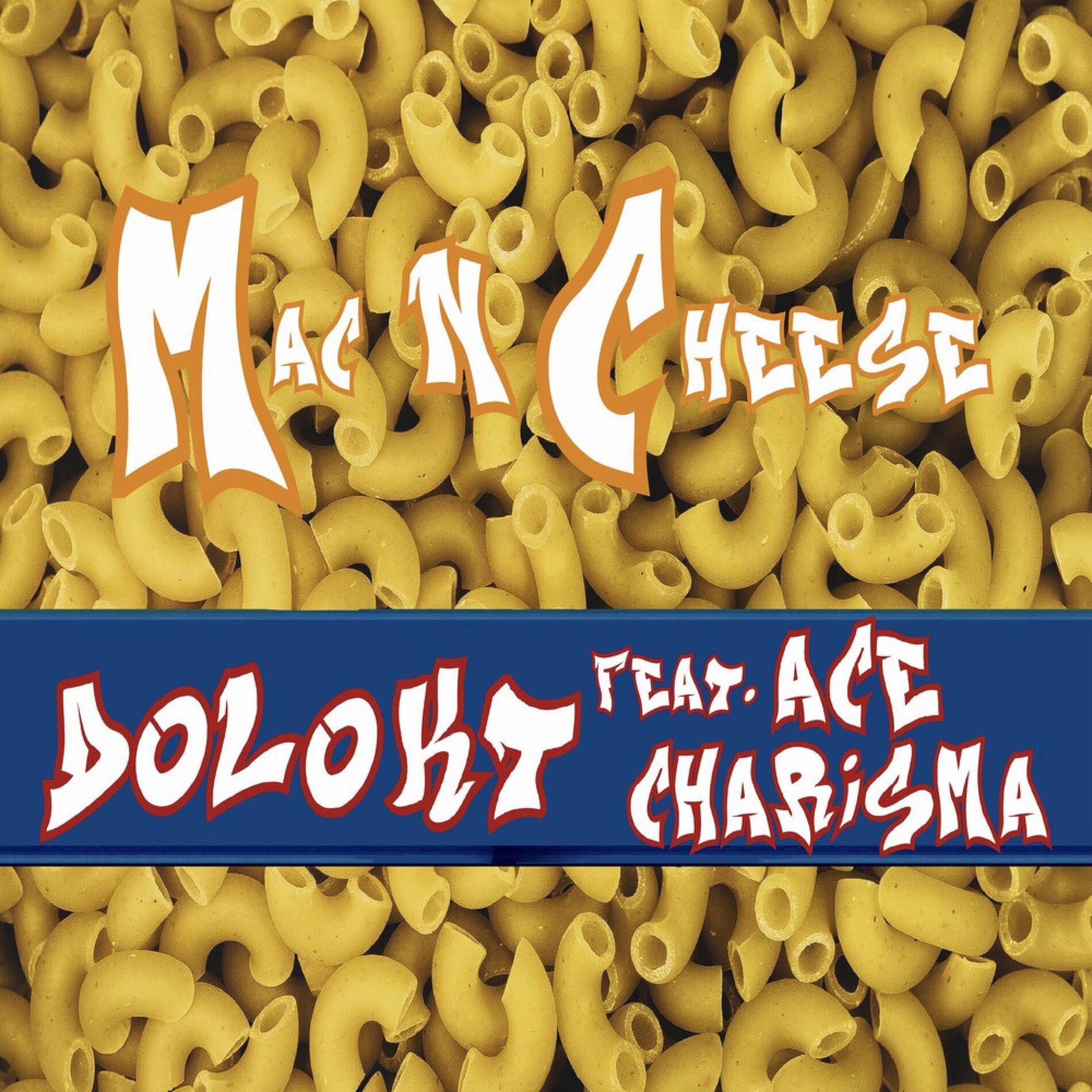 Album cover of Mac N Cheese (feat. Ace Charisma)