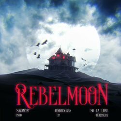 Cover of REBEL MOON ft. So La Lune, Osirus Jack