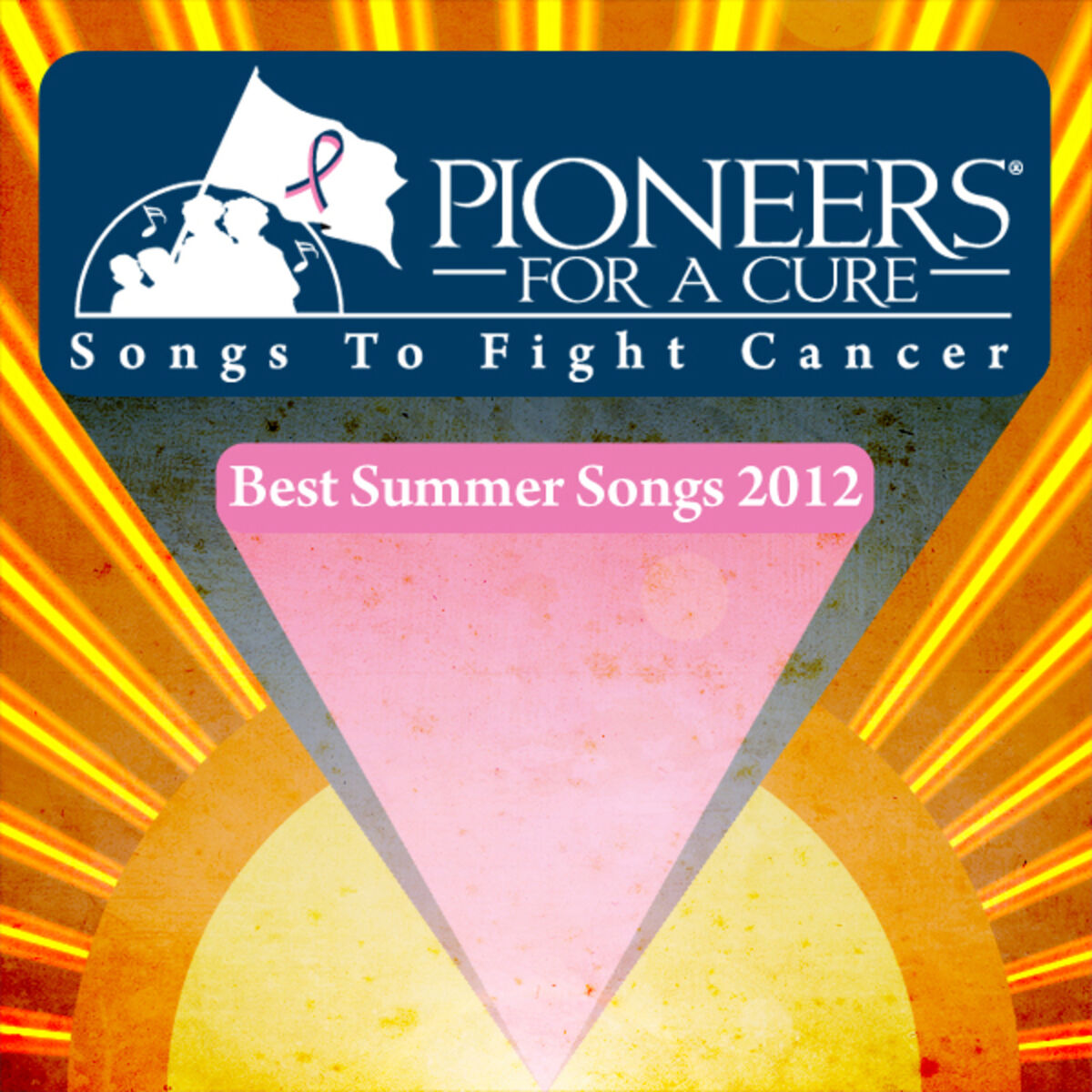 Album cover of Best Summer Songs of 2012 - Pioneers for a Cure