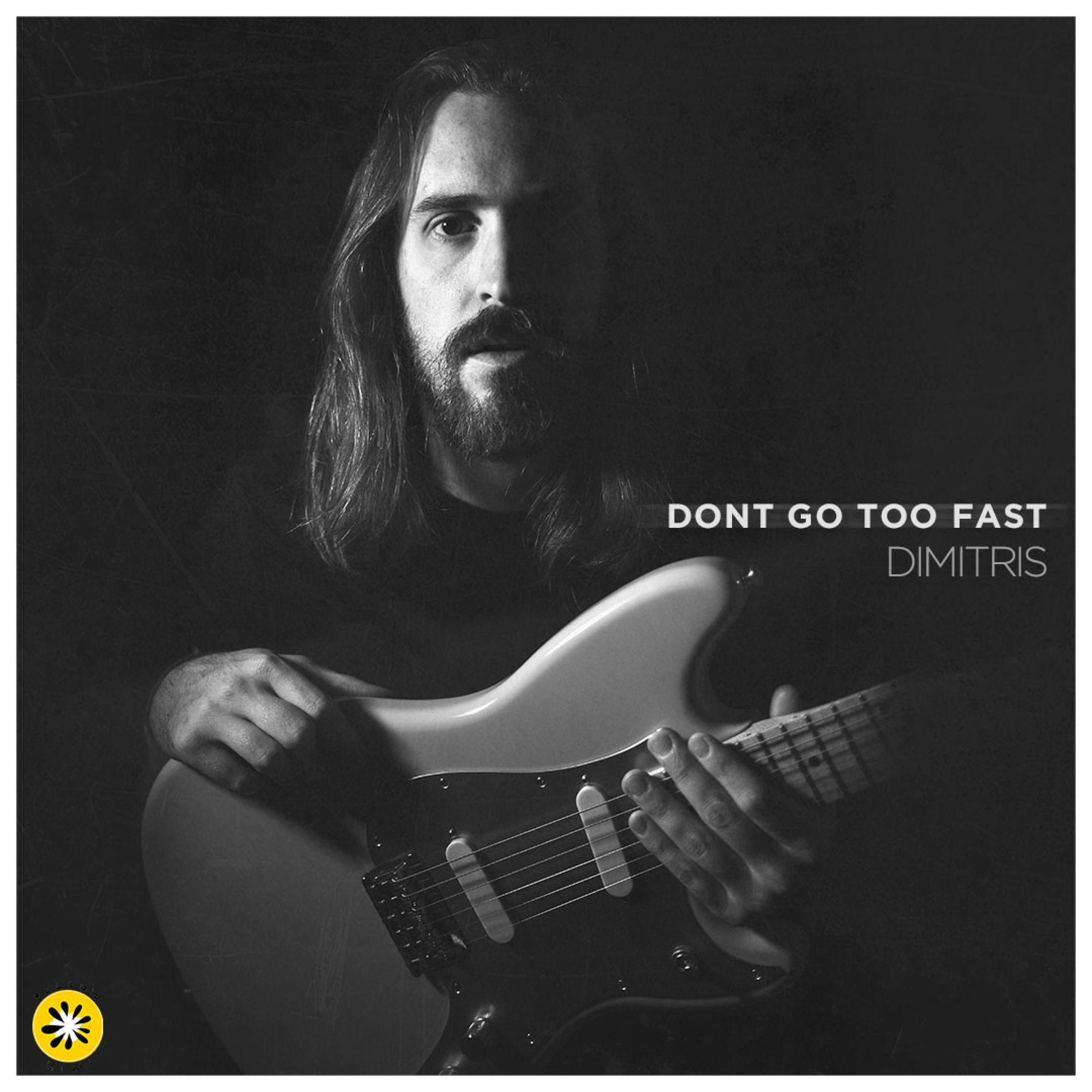 Album cover of Don't Go Too Fast