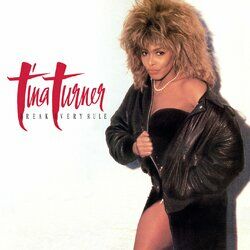 Cover of Break Every Rule (Deluxe Edition, 2022 Remaster)