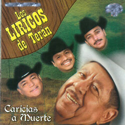 Cover of Los Líricos de Terán Caricias a Muerte