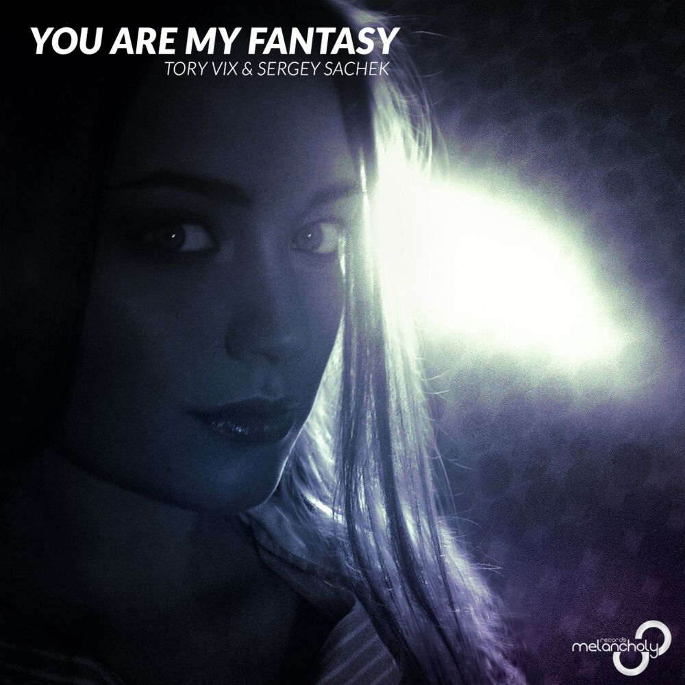 Picture of You Are My Fantasy