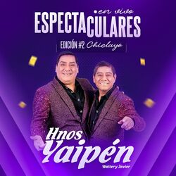 Cover of Espectaculares Edición 2 Chiclayo (En Vivo)