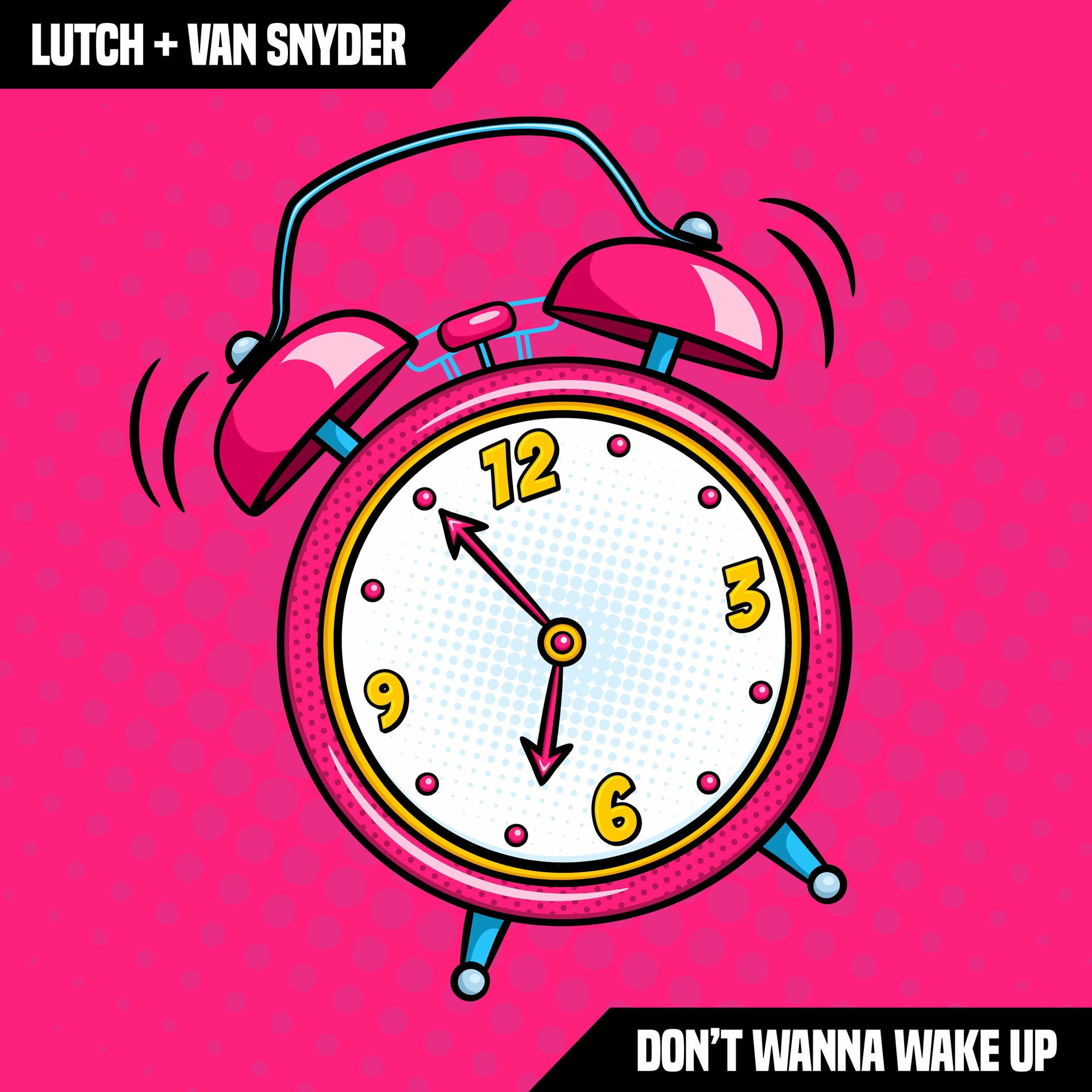 Album cover of Don't Wanna Wake Up