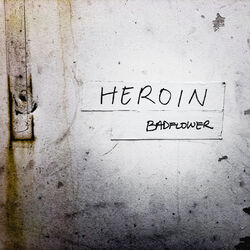 Cover of Heroin (Rock Edit)