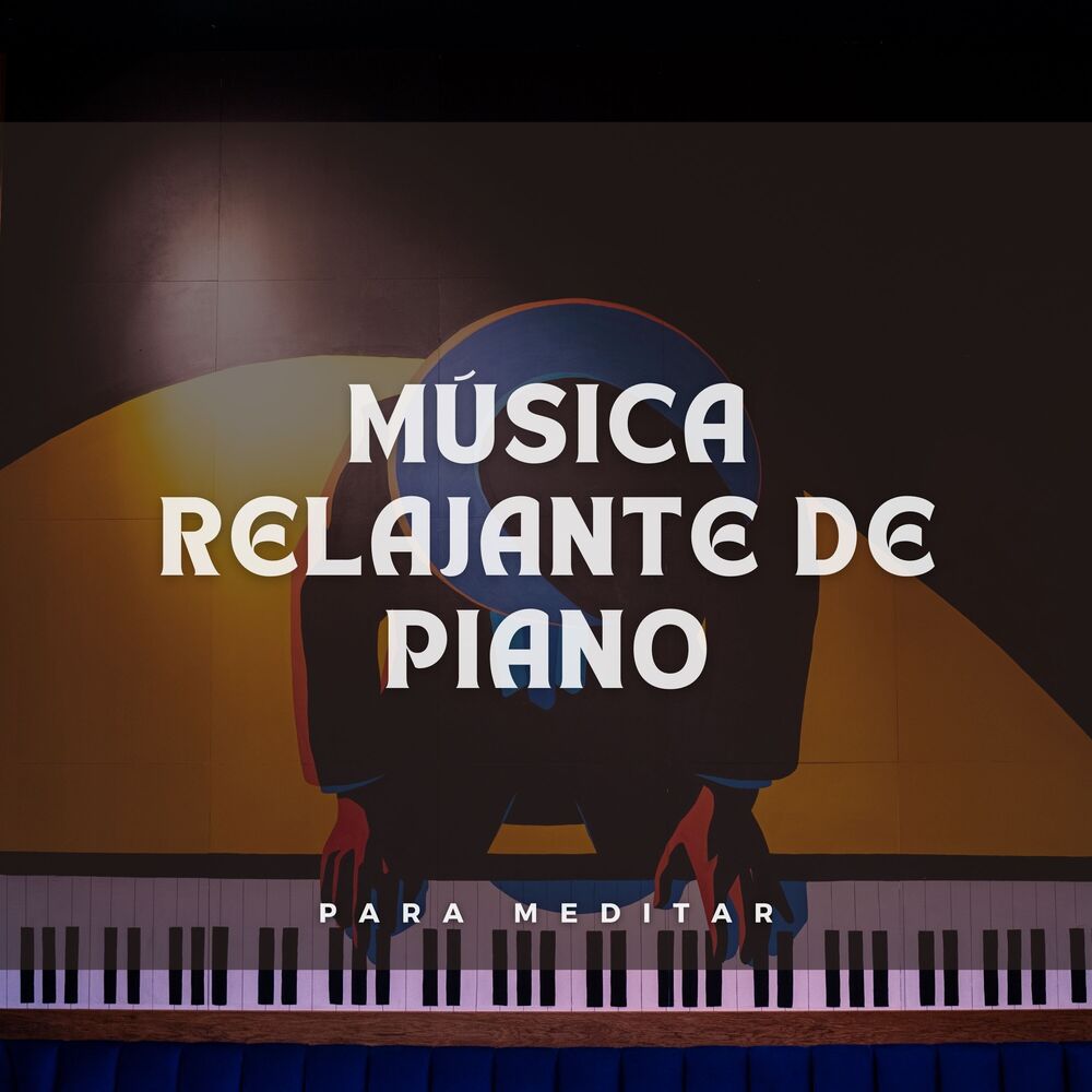 Picture of Música Relajante De Piano Para Meditar