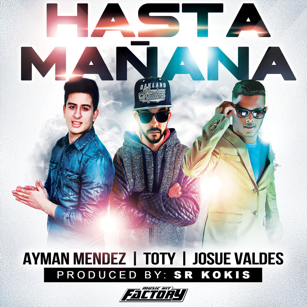 Picture of Hasta Mañana (feat. Toty & Josue Valdes)