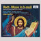 Mass in B Minor, BWV 232 : J.S. Bach: Mass in B Minor, BWV 232: II. Credo: e. Crucifixus etiam pro nobis (Chorus) (Live) by Münchener Bach-Chor album cover